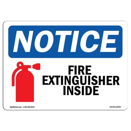 OSHA Notice, 3.5 Height, Fire Extinguisher Inside Sign With Symbol, 5 X 3.5, Landscape